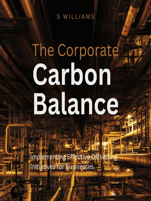 Title details for The Corporate Carbon Balance by S Williams - Available